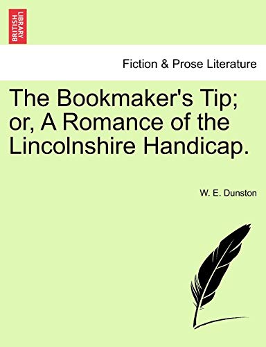 The Bookmaker's Tip; Or, a Romance of the Lincolnshire Handicap.