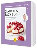 Diabetes-Backbuch: Blutzuckerfreundlicher Genuss aus dem Ofen (GU Küchenratgeber)