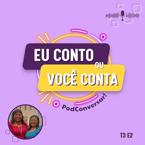 Voc&ecirc; conta&hellip; Especial dia das m&atilde;es