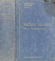 Pacific Islands. Volume II. Eastern Pacific. Geographical Handbook Series B08LYL4Q4M Book Cover