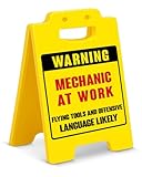 Funny Mechanic Warning Sign Desk Decor, Mechanic at Work Garage Workshop Sign, Humorous Auto Repair Decor Gift for Men Dad Husband, Mechanics Graduation Gift