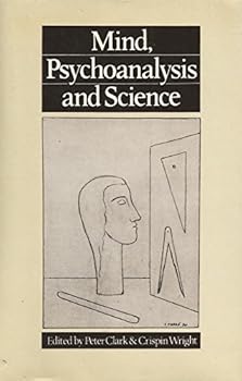 Hardcover Mind, Psychoanalysis and Science Book