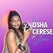 The Osha Cerese Show