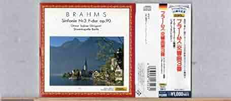 ブラームス: 交響曲第3番 CD Amazon | ブラームス:交響曲第3番 | ジョナサン・ノット, 東京