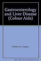 Gastrointestinal & Liver Disease 0443030332 Book Cover