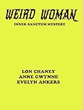 Weird Woman (Inner Sanctum Mystery)