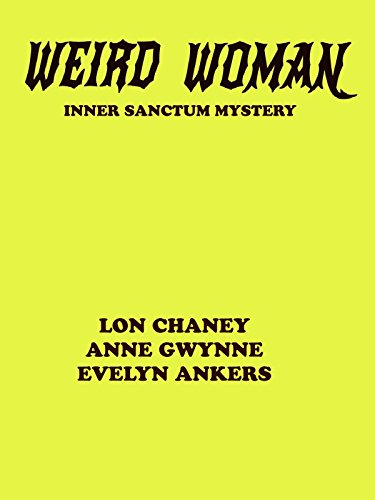 Weird Woman (Inner Sanctum Mystery)