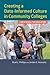 Creating a Data-Informed Culture in Community Colleges: A New Model for Educators