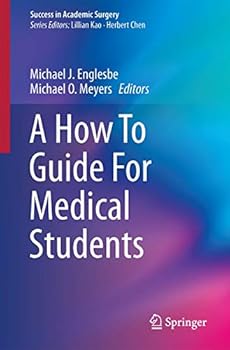 Paperback A How to Guide for Medical Students Book