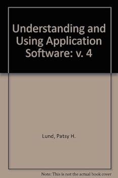 Paperback Understanding & Using Applic Software Vo (Understanding & Using Application Software) Book