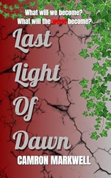Paperback Last Light of Dawn Book