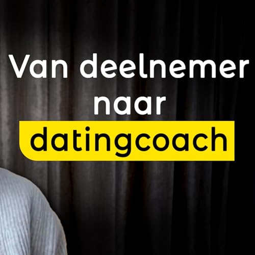 Van Deelnemer naar Datingcoach in 2 jaar -- Datingcoach Sonny #12