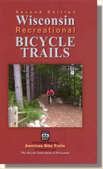 Wisconsin Recreational Bicycle Trails (American Bike Trails)