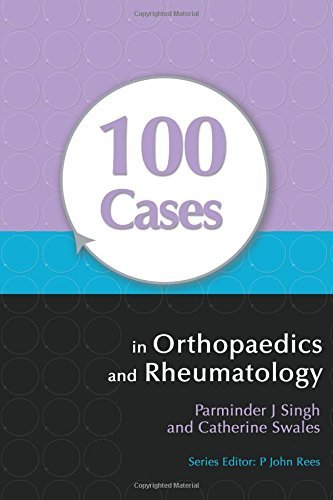Image of 100 Cases in Orthopaedics and Rheumatology by Parminder J Singh Catherine Swales(2012-04-01)