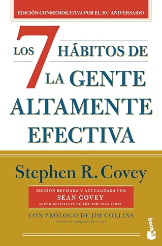 Los 7 hábitos de la gente altamente efectiva (30.º aniversario) (Ed. Méx.): Edición...