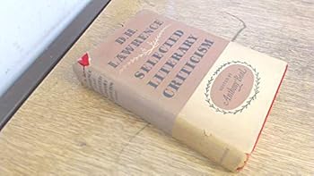 Hardcover D.H. LAWRENCE: SELECTED LITERARY CRITICISM. Book