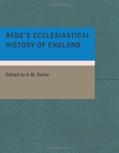 Bede's Ecclesiastical History of England