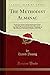 Produktbild The Methodist Almanac: For the Year of Our Lord and Saviour Jesus Christ, 1834: Being the Second After Bissextile, and the Fifty-Eight of American ... in Equal or Clock Time (Classic Reprint)