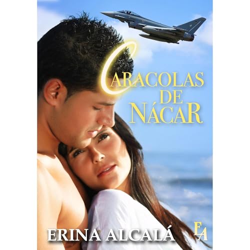 CARACOLAS DE NÁCAR Audiolibro Por ERINA ALCALÁ arte de portada