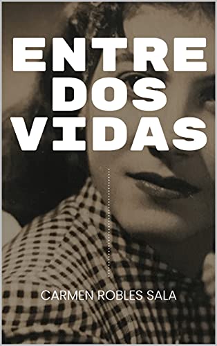Entre dos vidas