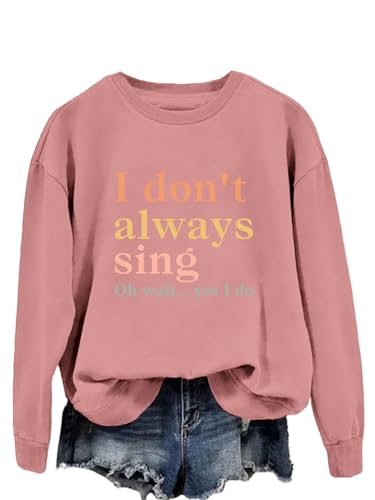 Zimoya eBayi Damen Sweatshirt mit Rundhalsausschnitt, Aufschrift \"Don\'t always sing oh Chvity\", Glaube, Liebe, Dai, Rotgold, Typ A, L Zimoya eBayi Damen Sweatshirt mit Rundhalsausschnitt, Aufschrift \"Don\'t always sing oh Chvity\", Glaube, Liebe, Dai, Rotgold, Typ A, L