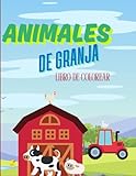 Animales De Granja: Libro de Colorear