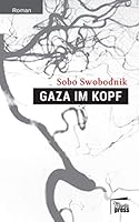 Gaza im Kopf 3944442342 Book Cover
