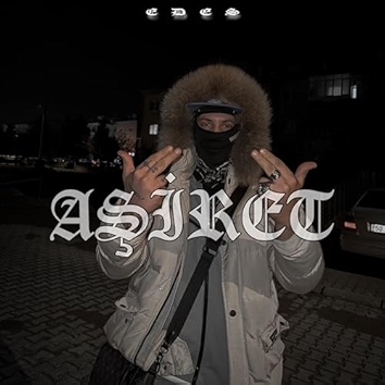 Aşiret [Explicit]