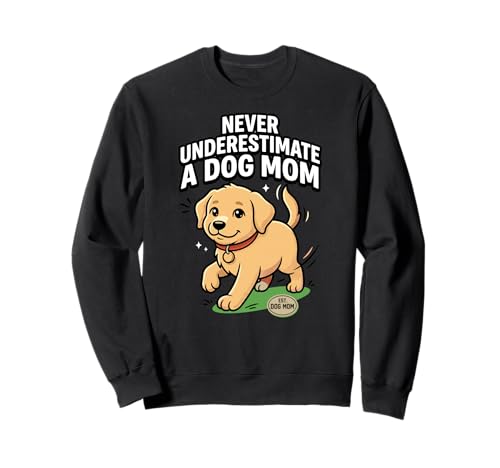 Never Underestimate A Dog Mom �q�� ���킢���A�[�g �g���[�i�[