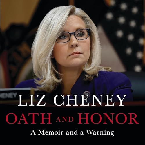 Oath and Honor (Authored by Liz Cheney) episode artwork