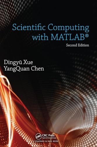 Scientific Computing with MATLAB 1498757774 Book Cover