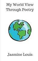 My World View Through Poetry 171885370X Book Cover