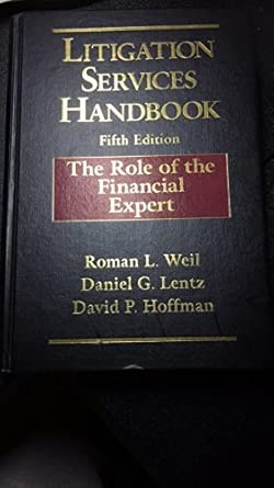 Litigation Services Handbook: The Role of the Financial Expert 5th Edition-Wow! eBook