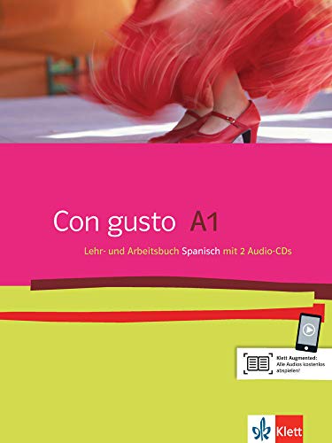 Con gusto A1: Lehr- und Arbeitsbuch + 2 Audio-CDs Con gusto A1: Lehr- und Arbeitsbuch + 2 Audio-CDs