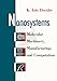 Nanosystems: Molecular Machinery, Manufacturing, and Computation