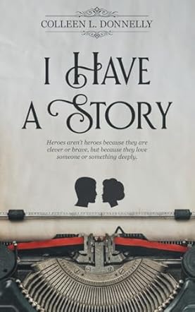 I Have a Story