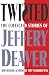 Twisted: The Collected Stories of Jeffery Deaver