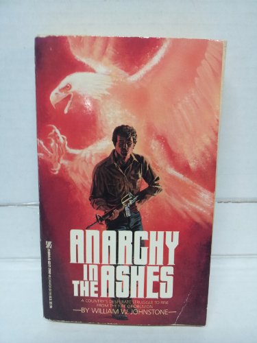 Anarchy in the Ashes 0821725920 Book Cover