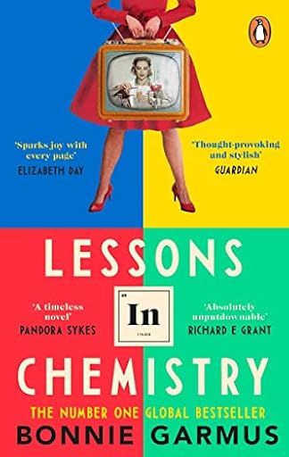Lessons in Chemistry: The modern classic multi-million-copy bestseller | Ya disponible en tu tienda friki favorita! En mundofriki.es!