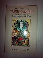 Transfiguration: Introduction to the Contemplation of Icons 0819873500 Book Cover