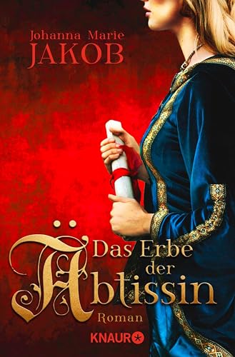 Das Erbe der Äbtissin: Roman