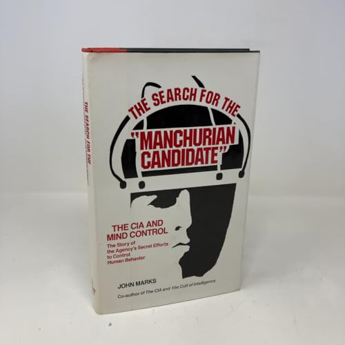 The Search for the "Manchurian Candidate": The ... 0812907736 Book Cover