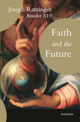 Faith and the Future 1621643239 Book Cover