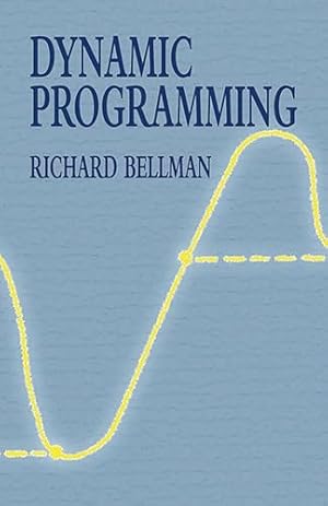 Book cover Dynamic Programming (Dover Books on Computer Science)