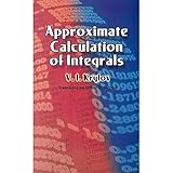 Approximate Calculation of Integrals (Dover Books on Mathematics)