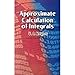 Approximate Calculation of Integrals (Dover Books on Mathematics)