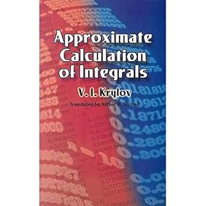 Book cover Approximate Calculation of Integrals (Dover Books on Mathematics)