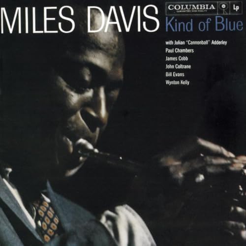 MILES DAVIS: Kind of Blue