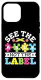 custodia per iphone 14 plus see the able not label - autism awareness sped teacher