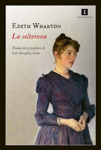 La solterona [Spanish] 8415578733 Book Cover